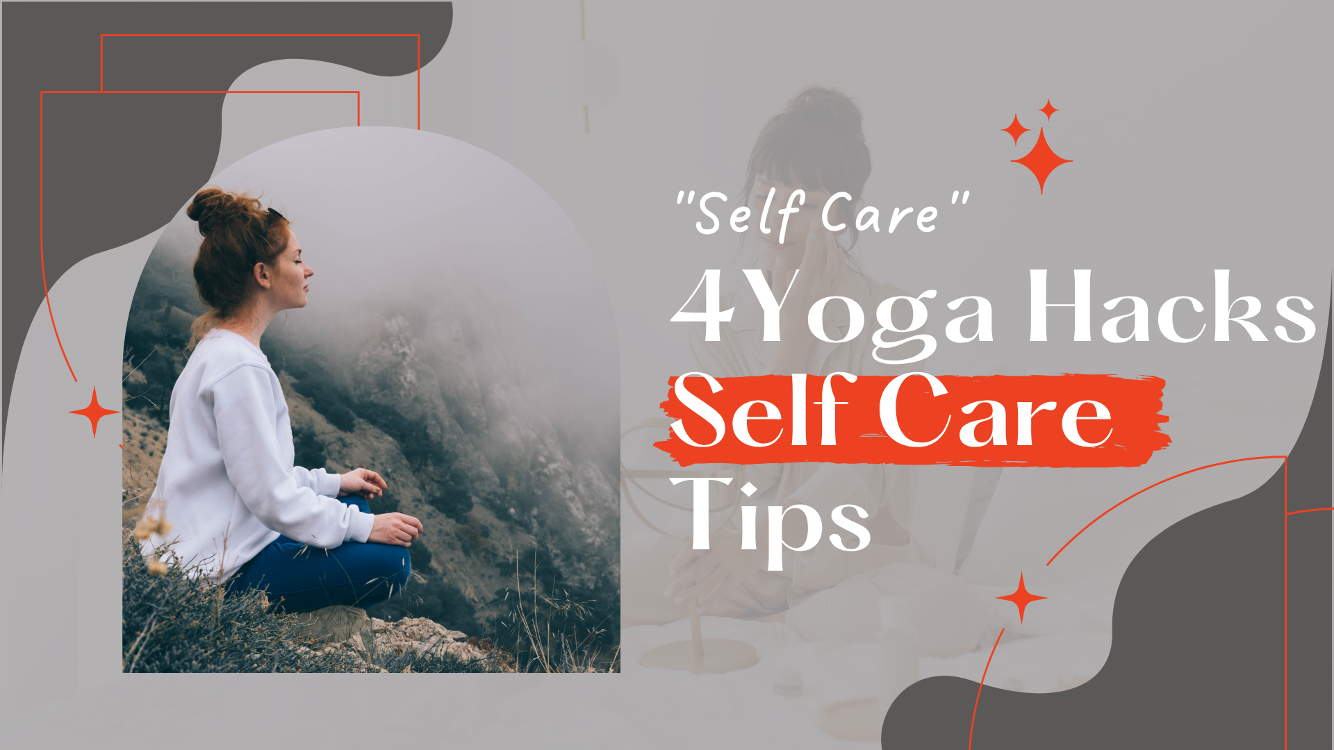 Yoga Hacks: Your New Self-Care BFF!